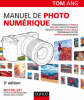 DUNOD Manuel de Photo Numérique (3eme Edition) Photo DUNOD8973094
