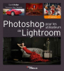 EYROLLES Photoshop pour les Utilisateurs de Lightroom 2e Edition Photo G0067726