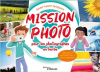 EYROLLES Mission Photo pour les Photographes en Herbe Photo G0100310