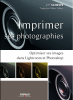 EYROLLES Imprimer ses Photographies Photo G13893