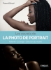 EYROLLES Les Secrets de la Photo de Portrait Photo G14417