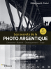 EYROLLES Les Secrets de la Photo Argentique Edition 2021 Photo G156891