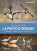 EYROLLES Les Secrets De La Photo Doiseaux Photo G67917